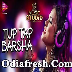 Tup Tap Barsha - Odia Album Song By Antara